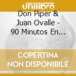 Don Piper & Juan Ovalle - 90 Minutos En El Cielo cd