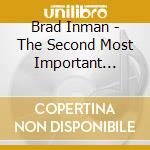 Brad Inman - The Second Most Important Prayer cd