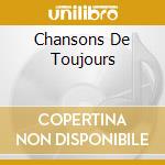 Chansons De Toujours cd