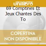 69 Comptines Et Jeux Chantes Des To cd