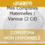 Mes Comptines Maternelles / Various (2 Cd) cd