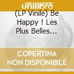 (LP Vinile) Be Happy ! Les Plus Belles Comedies / Various vinile