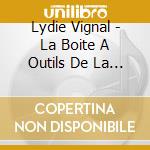 Lydie Vignal - La Boite A Outils De La Chorale Au College (Livre + Cd) cd