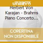 Herbert Von Karajan - Brahms Piano Concerto N.2 Violin Concerto (cd Box) cd