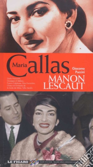 Giacomo Puccini - Manon Lescaut (2 Cd) cd musicale di Maria Callas