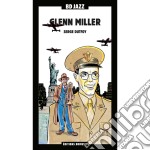 Glenn Miller - Serge Dutfoy (2 Cd+Book)