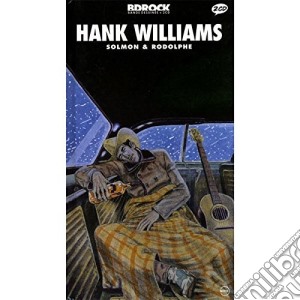 Hank Williams - Longbox (2 Cd) cd musicale di Hank Williams
