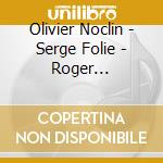 Olivier Noclin - Serge Folie - Roger Ouedraogo - Lugdirythme 1 (Livre + Cd) cd