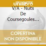 V/A - Nuits De Coursegoules (3 Cd) cd