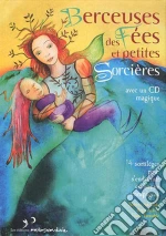 Berceuses des fees et petites cd