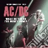 Ac/Dc - What Do You Do For Money Honey cd