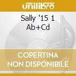 Sally '15 1 Ab+Cd cd musicale