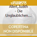 Allert,Judith - Die Unglaublichen Schockingers.Auf F?Rchterliche (2 Cd) cd musicale di Allert,Judith