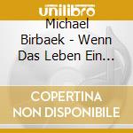 Michael Birbaek - Wenn Das Leben Ein Strand Ist Sind Frauen Das Mehr (4 Cd) cd