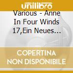Various - Anne In Four Winds 17,Ein Neues Zuhause cd