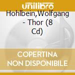 Hohlbein,Wolfgang - Thor (8 Cd)