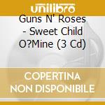 Guns N' Roses - Sweet Child O?Mine (3 Cd) cd