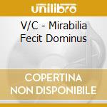 V/C - Mirabilia Fecit Dominus cd