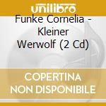 Funke Cornelia - Kleiner Werwolf (2 Cd) cd