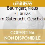 Baumgart,Klaus - Lauras Stern-Gutenacht-Geschichten