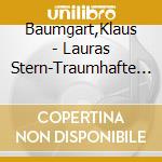Baumgart,Klaus - Lauras Stern-Traumhafte Gutenacht-Geschichten cd musicale di Baumgart,Klaus
