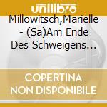 Millowitsch,Marielle - (Sa)Am Ende Des Schweigens (6 Cd) cd