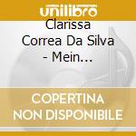 Clarissa Correa Da Silva - Mein Wunderbares Ich cd