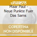Maar Paul - Neue Punkte Fuer Das Sams cd musicale di Maar Paul