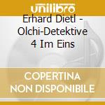 Erhard Dietl - Olchi-Detektive 4 Im Eins cd