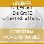 Dietl,Erhard - Die  Gro?E Olchi-H?Rbuchbox 2 (4 Cd) cd