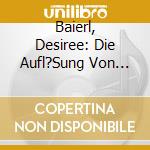 Baierl, Desiree: Die Aufl?Sung Von Seelenvertr?Gen cd