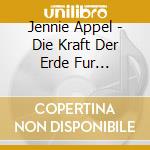 Jennie Appel - Die Kraft Der Erde Fur Hochsensible cd
