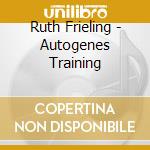 Ruth Frieling - Autogenes Training cd