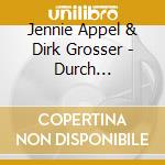 Jennie Appel & Dirk Grosser - Durch Achtsamkeit cd