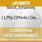 Steck,Johannes - (1/Mp3)Medici-Die Macht Des Geldes cd