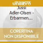 Jussi Adler-Olsen - Erbarmen (Sonderausgabe) (5 Cd)