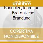Bannalec,Jean-Luc - Bretonische Brandung cd
