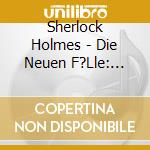 Sherlock Holmes - Die Neuen F?Lle: Collectors Box 8 (3 Cd) cd