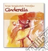 Sergei Prokofiev - Cinderella cd musicale di Sergei Prokofiev