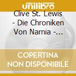 Clive St. Lewis - Die Chroniken Von Narnia - Prinz Kaspian (3 Cd) cd
