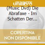 (Music Dvd) Die Abrafaxe - Im Schatten Der Akropolis cd