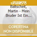 Baltscheit, Martin - Mein Bruder Ist Ein Super (Audiolibro) [Edizione: Germania] cd musicale di Baltscheit, Martin