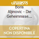 Boris Aljinovic - Die Geheimnisse V.Ravenstorm Island (2: Schiff) (2 Cd) cd musicale di Boris Aljinovic