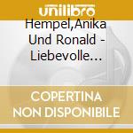 Hempel,Anika Und Ronald - Liebevolle Partnerschaft (3 Cd) cd