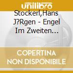 Stockerl,Hans J?Rgen - Engel Im Zweiten Lehrjahr cd