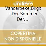 Vanderbeke,Birgit - Der Sommer Der Wildschweine (3 Cd) cd