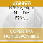B?Hlke,Edgar M. - Die F?Nf Menschen,Die Dir Im Himmel Begegnen (5 Cd) cd