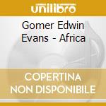 Gomer Edwin Evans - Africa cd