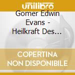 Gomer Edwin Evans - Heilkraft Des Pan cd