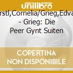 Ferstl,Cornelia/Grieg,Edvard - Grieg: Die Peer Gynt Suiten cd